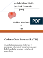 Rehabilitation in TBI Patients - dr. Lukitra, SpKFR.pptx