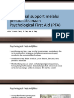 Psikososial Support Melalui Penatalaksanaan Psychological First Aid (PFA)