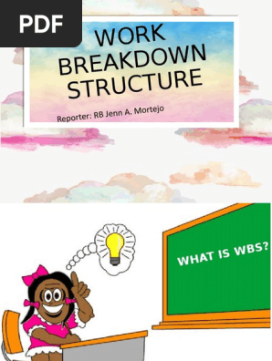 WORK BREAKDOWN STRUCTURE