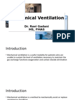 Mechanical Ventilation Mechanical Ventilation: Dr. Ravi Gadani MS, Fmas Dr. Ravi Gadani MS, Fmas