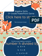 Algebra Skills 5 Grade Powerpoint Game: Click Here To Start!
