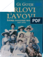 Gi Gotje - Orlovi I Lavovi (Istorija Balkanskih Monarhija 1817-1974)