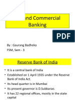 RBI and Commercial Banking: By: Gaurang Badheka FSM, Sem - 3