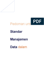 Pedoman Untuk: Standar Manajemen Data