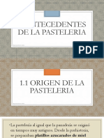 Antecedentes de La Pasteleria