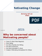 Motivating Change: Motivating Self and Others