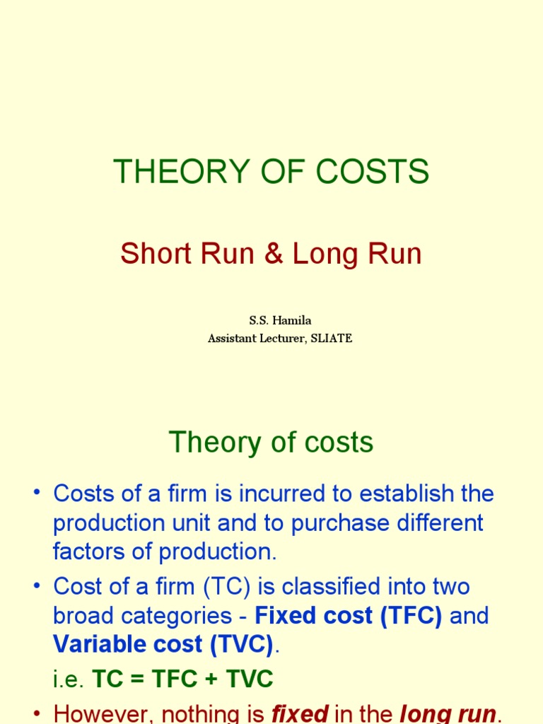 Understanding the Theory of Costs Through Short Run and Long Run Cost