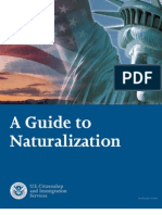 A Guide To Naturalization: M-476 (Rev. 01/07) N