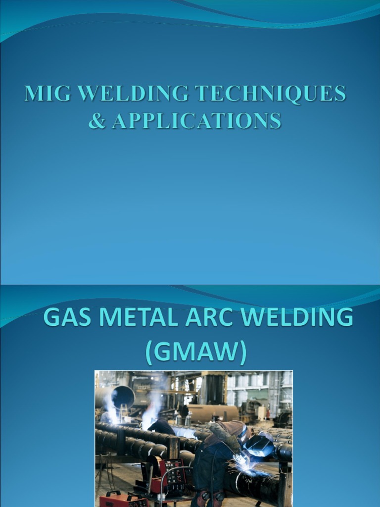 RM01 - 16 Case Study MIG Welding | PDF | Welding | Construction