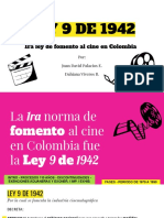 Ley 9 de 1942 - 1ra Norma de Fomento Al Cine en Colombia