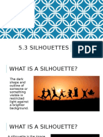 5.3 Silhouettes.pptx