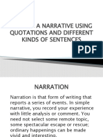 WRITING A NARRATIVE USING QUOTATIONS AND DIFFERENT KINDS