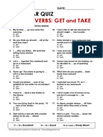 Phrasal Verbs: Get Take: Grammar Quiz