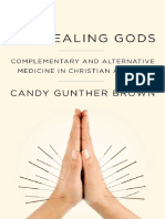 The Healing Gods Complementary and Alternative Medicine in Christian America.pdf