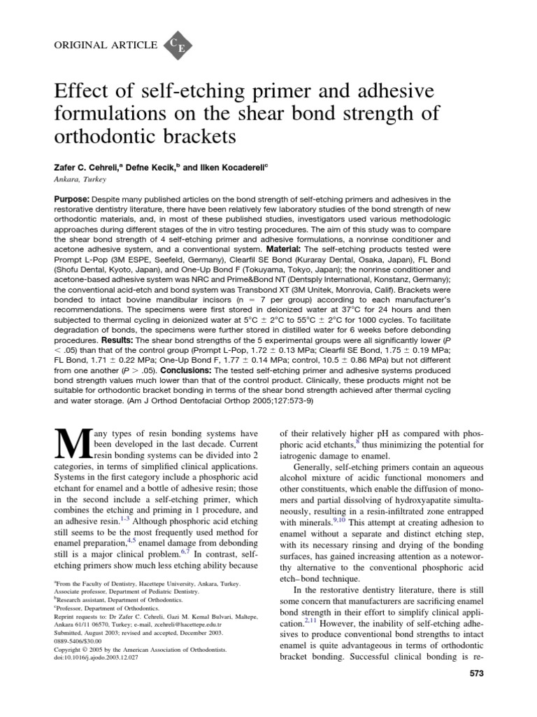 Effect of SelfEtching Primer and Adhesive Formulations On The Shear