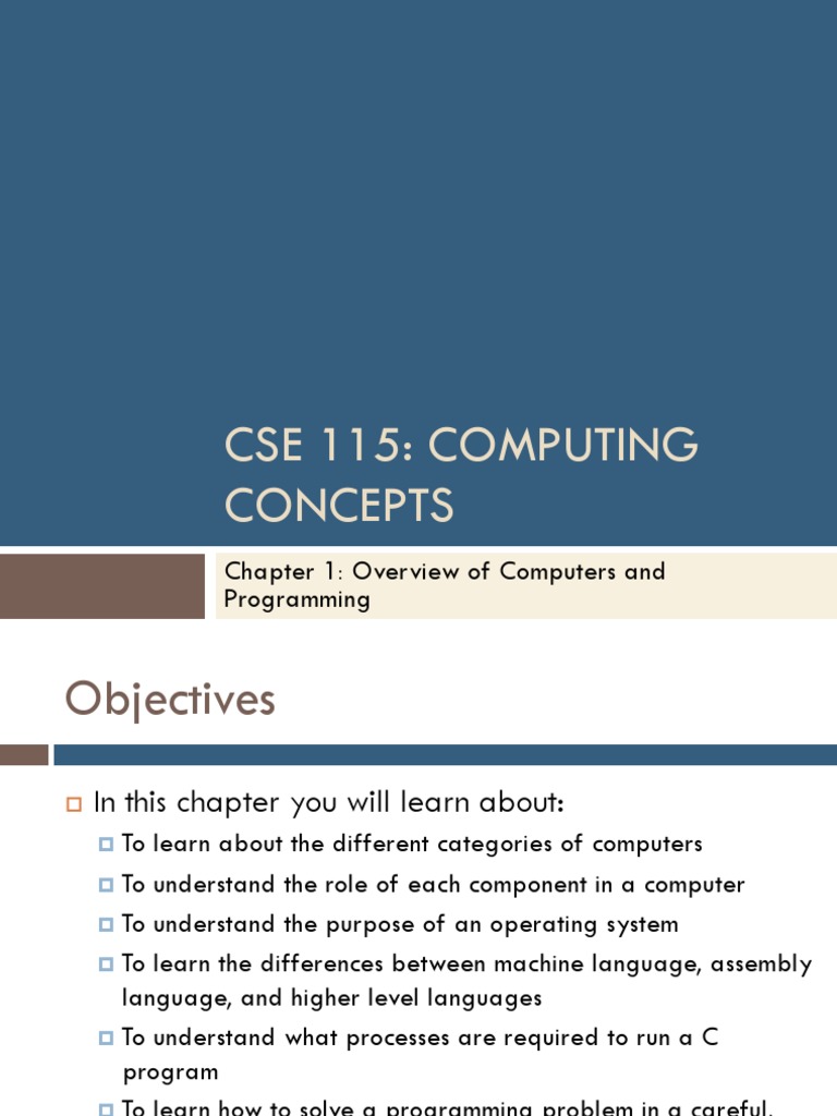 Cse 115: Computing Concepts: Chapter 1: Overview of Computers and ...
