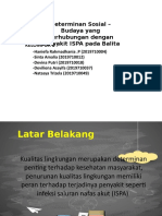 Kel 6A - Determinan Sosial-Budaya Yang Berhubungan Dengan Penyakit ISPA Pada Balita - Odp