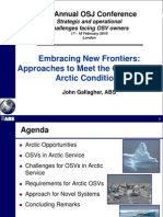 Embracing New Frontiers: Approaches To Meet The Challenge of Arctic Conditions