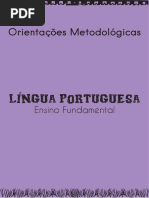 CADERNO DE ORIENTAÇÕES METODOLÓGICAS - ENSINO FUNDAMENTAL - LÍNGUA PORTUGUESA - 6º AO 9º ANO