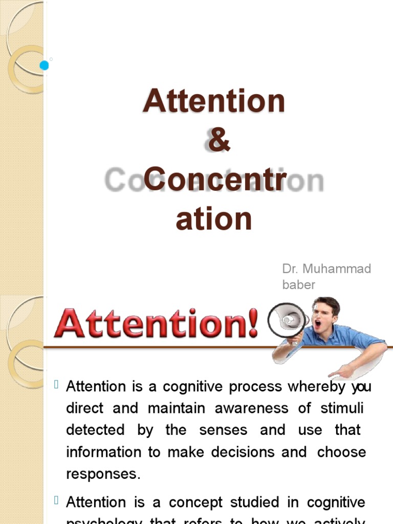 Attention and Concentration | PDF | Attention | Consciousness