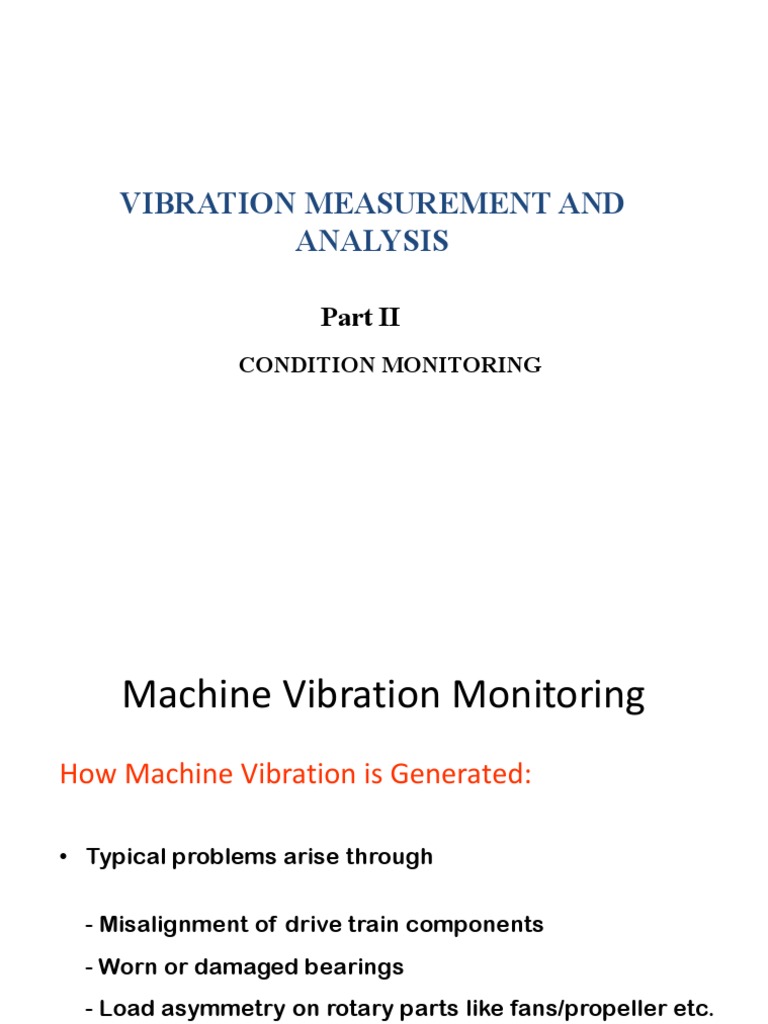 Machine Vibration Monitoring Techniques | PDF | Physics | Applied And ...
