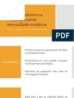 O Funcionalismo e A Psicologia Como Necessidade Moderna