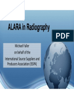 ALARA in Radiography ALARA in Radiography