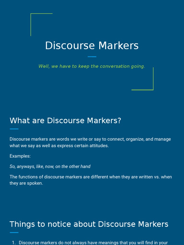 Discourse Markers Well, We Have To Keep The Conversation Going PDF Discourse Memory