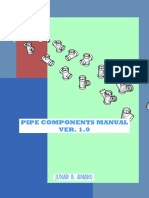 Pipe Components Manual VER. 1.0: Junar B. Amaro