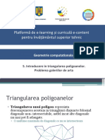 5 - Introducere in Triangularea Poligoanelor. Problema Galeriilor de Arta