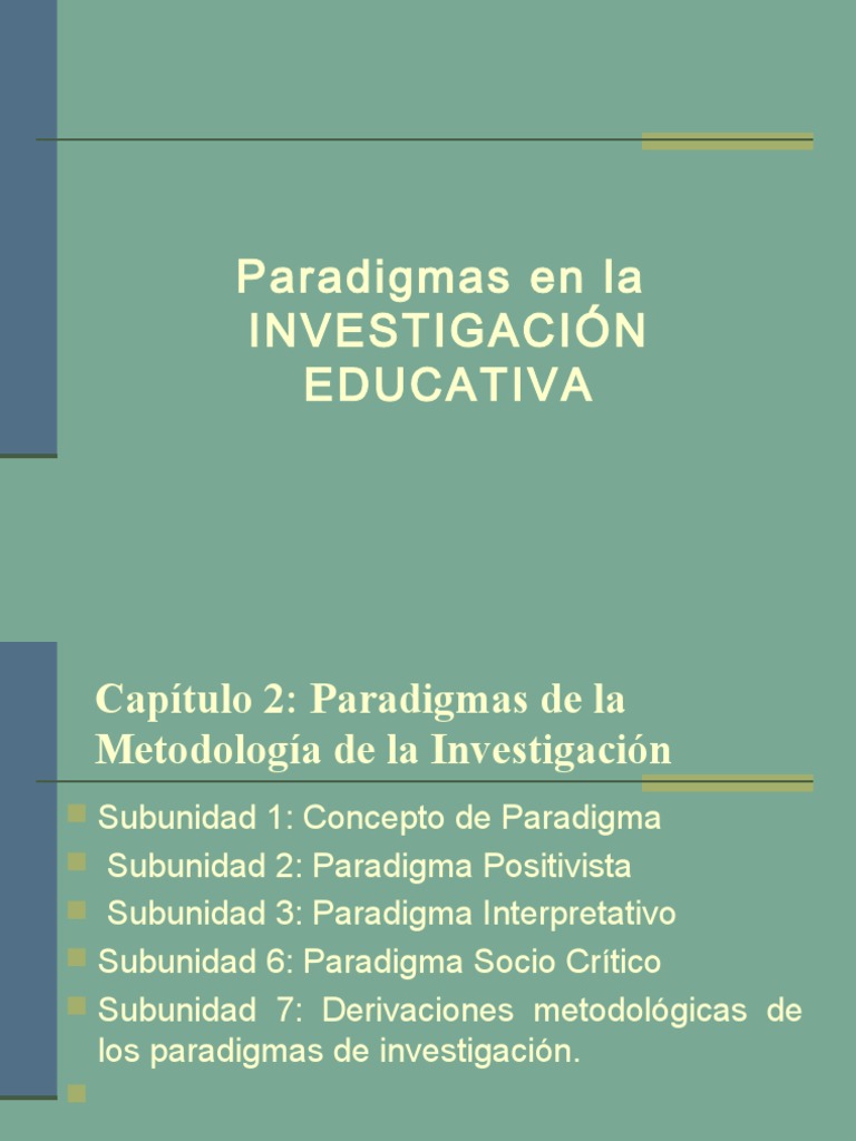 Paradigmas en La Investigación Educativa | PDF | Paradigma | Etnografía