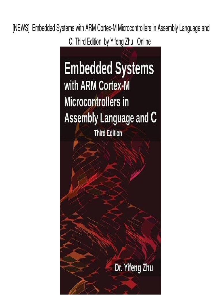 (NEWS) Embedded Systems With ARM Cortex-M Microcontrollers in Assembly ...