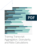 Training Transcript: Aggregation, Granularity, and Ratio Calculations