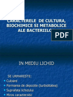 Caractere de Cultura, Biochimice Si Metabolice Ale