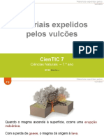 CienTic7 - F2 Materiais Expelidos Pelos Vulcões