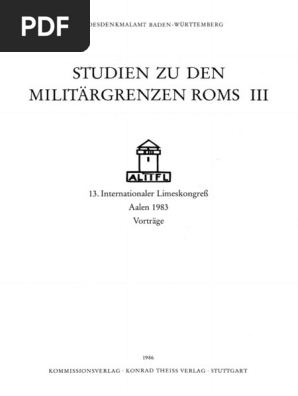 Unz C 1986 Studien Zu Den Militargrenzen Roms Iii Pdf Pdf