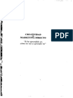 Rodríguez, S (2004). Creatividad en Marketing Directo. Ediciones Deusto. ISBN 84-234-2133-3.pdf