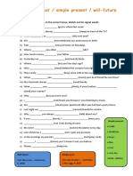 Simple Past / Simple Present / Will-Future: I. Fill in The Missing Form in The Correct Tense. Watch Out For Signal Words