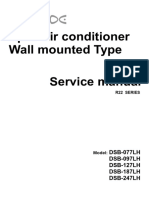 Split Air Conditioner Wall Mounted Type Service Manual: DSB-077LH DSB-097LH DSB-127LH DSB-187LH DSB-247LH