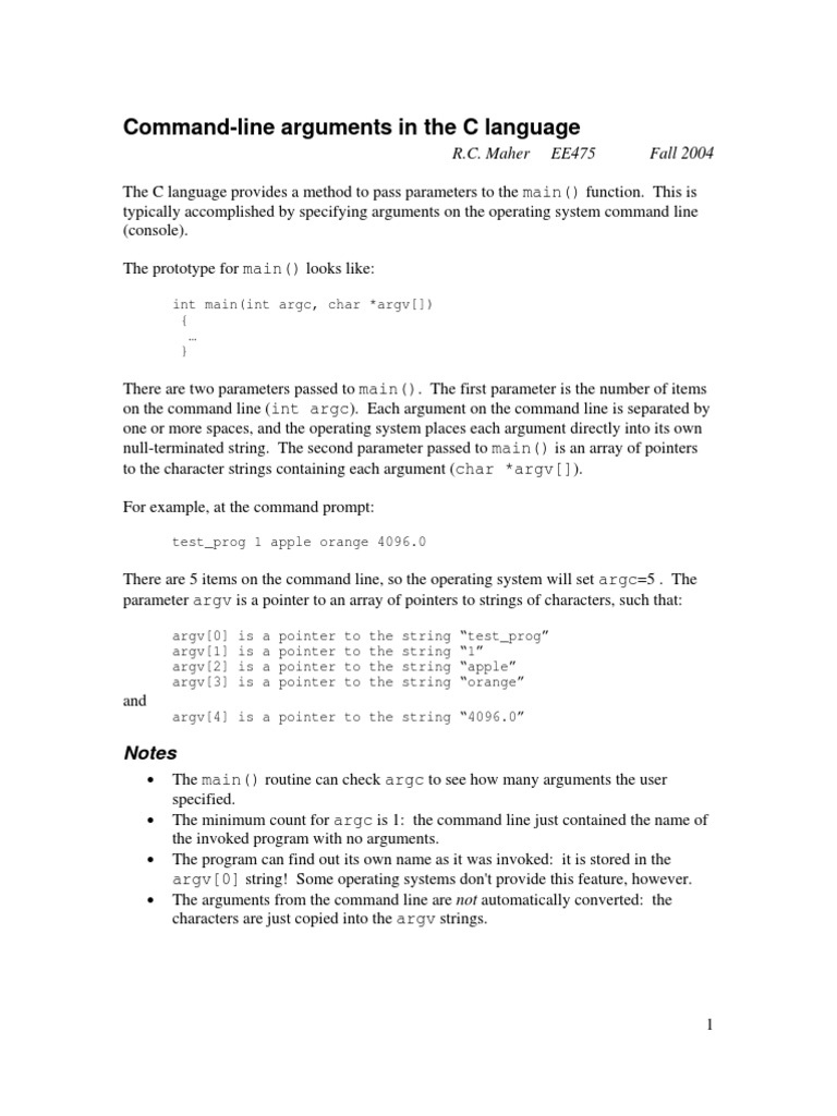 Command-Line Arguments in The C Language: R.C. Maher EE475 Fall 2004 ...