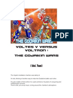 Voltes V Versus Voltron: The Godaikin Wars Part 2