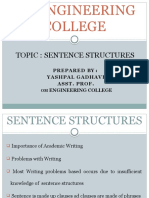 Topic: Sentence Structures: Prepared By: Yashpal Gadhavi Asst. Pro F. Engineering College