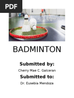 Badminton: Submitted By: Submitted To