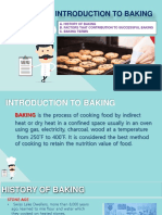 Introduction To Baking: A. History of Baking B. Factors That Contribution To Successful Baking C. Baking Terms