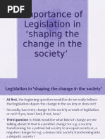 Importance of Legislation in Shaping The Change in The Society'