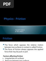 Physics - Friction: Prasad P. Kulkarni B. Tech. (Mech.)