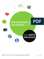 Managing and Sharing Data: Best Practice For Researchers