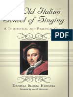 Daniela Bloem-Hubatka - The Old Italian School of Singing_ A Theoretical and Practical Guide (2012, McFarland) - libgen.lc.pdf