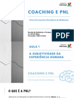 1 Aula - A Subjetividade Da Experiência Humana - Curso Coaching e PNL Como Ferramentas de Mudança PDF