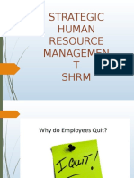 Strategic Human Resource Managemen T SHRM